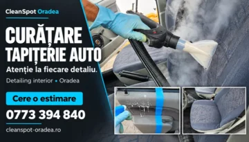 Colaj promoțional CleanSpot Oradea: curățare tapițerie auto, detalii ale lucrării și telefon 0773 394 840.